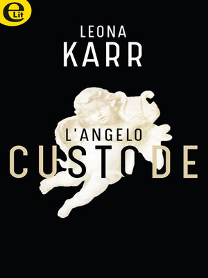 cover image of L'angelo custode